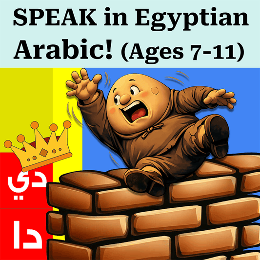 (NEW) Speak Egyptian Arabic! Explore + Build + Create, Beginner-Friendly (Ages 7-11)